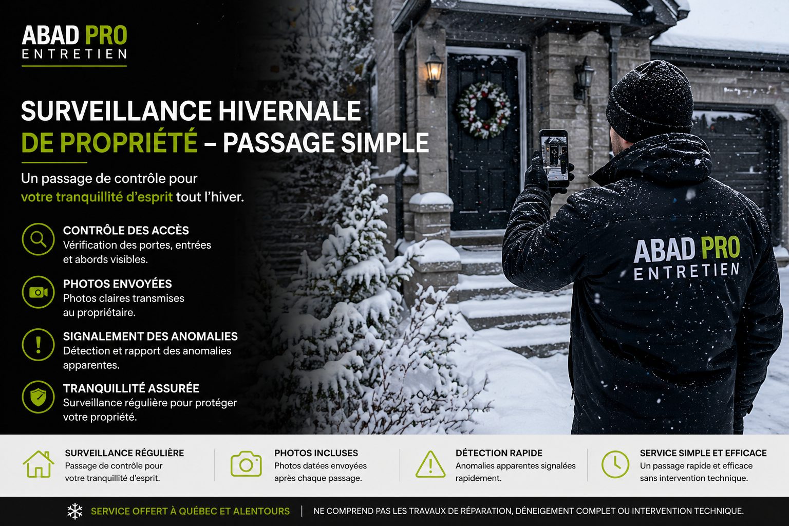 Surveillance hivernale de maison à Québec avec inspection extérieure et contrôle des accès